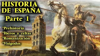 HISTORIA DE ESPAÑA (Parte 1) - Prehistoria, Prerromanos (íberos y celtas), Roman