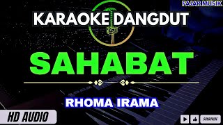 SAHABAT - KARAOKE DANGDUT ORIGINAL (RHOMA IRAMA)