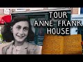 Inside Anne Frank House