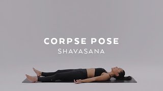 How to do Corpse Pose | Savasana Tutorial with Briohny Smyth