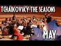 P.I.Tchaikovsky - The Seasons - May - iPalpiti Orchestra/Schmieder