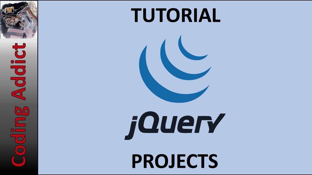 JQuery Tutorial For Beginners With Projects - YouTube