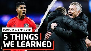 5 Things We Learned | Manchester City 1-2 Manchester United
