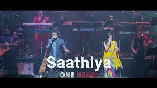 Saathiya - A R Rahman | One Heart