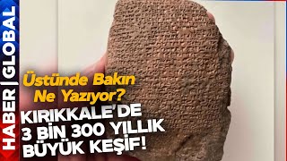Tam 3 Bin 300 Yıllık! Kırıkkale'de Bulundu!