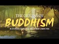 The Origins Of Buddhism In Under 6 Minutes