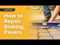 How to Repair Sinking Patio Pavers