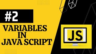 Variables In Java Script | Javascript Tutorial In Hindi #2
