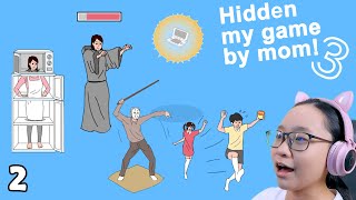 Hidden My Game By Mom 3! - Part 2 - Here we go again...