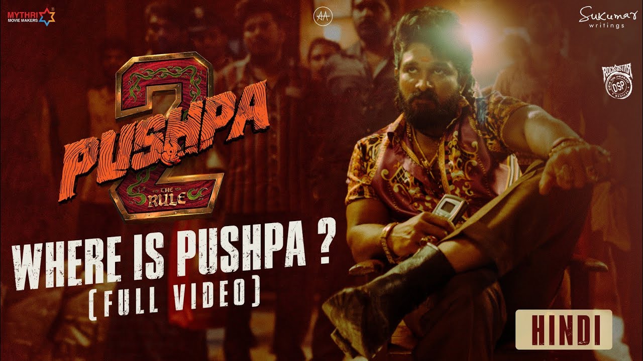 Where Is Pushpa? | Pushpa 2 - The Rule 🔥 | Hindi | Allu Arjun | Sukumar ...