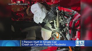 One Hurt In Single-Car Crash In Modesto