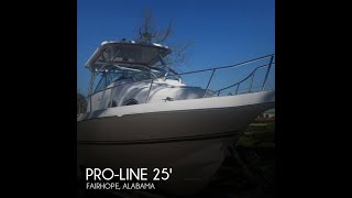 [UNAVAILABLE] Used 2000 Pro-Line 25 walkaround in Fairhope, Alabama