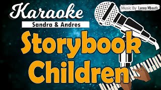 Karaoke STORYBOOK CHILDREN - Sandra & Andreas // Music By Lanno Mbauth