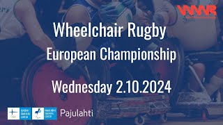 DAY 1 | Group Stage Round 1 | Wheelchair Rugby European Championship Division B | Pajulahti, Finland