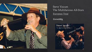 Geweldig - Steve Yocum - European Treat