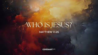 WHO is JESUS? with Rev Edmund Wong (10:45am, 16 Feb 2025)