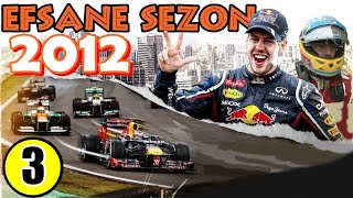 F1 Efsane Sezon ''2012'' [3.Bölüm] Tüm Yarışlar ve Şampiyonluk Mücadelesi I SERHAN ACAR ANLATIMYLA