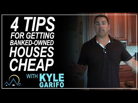 4 Tips for Getting Bank-Owned Properties Cheap 4 Tips for Getting Bank-Owned Properties Cheap
