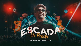 ESCADA DO PRÉDIO - Núzio Medeiros (Ao Vivo No Playa)