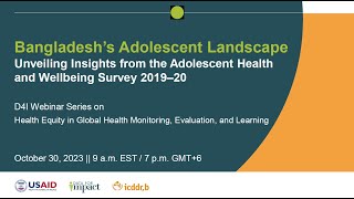 Unveiling Insights from the Bangladesh Adolescent Health and Wellbeing Survey 2019-20