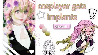 Getting Implants For Cosplay Not Clickbait Cosplay Grwm