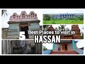 Places to Visit Hassan / 5 Best Places to Visit in Hassan / Hassan Tourist Places / Hassan Tourism