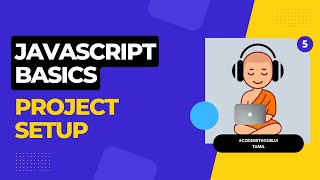 Javascript Tutorial in Tamil - Setting Up The Project || Become a Full Stack Developer
