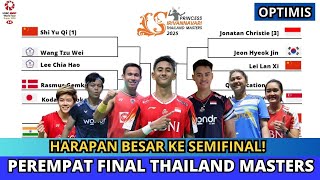 JADWAL PEREMPAT FINAL THAILAND MASTERS 2025 HARI INI #thailandmaster2025