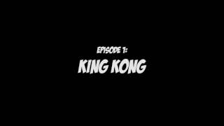 MovieHoppers Episode 1: King Kong
