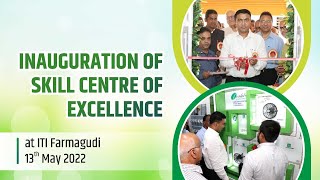 LIVE : Inauguration of Skill Centre of Excellence at ITI Farmagudi