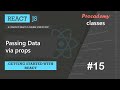 #15 Passing data via props | Getting Started with React | A Complete React Course