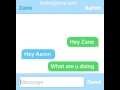 Zane and Aaron text part 2