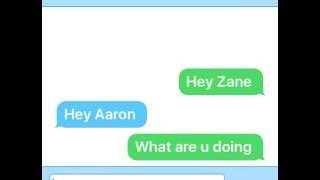 Zane and Aaron text part 2