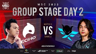 [FIL] MSC 2023 Group Stage Day 2  ECHO vs FIMP Game 2