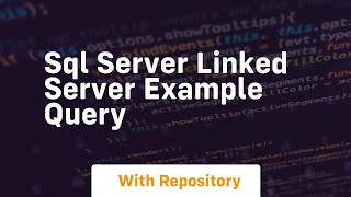 sql server linked server example query
