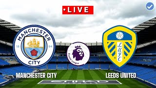 🔴 [Trực Tiếp] Manchester City vs Leeds United premier league 2020/2021||Pes17