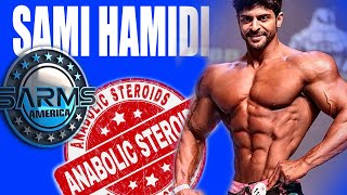 Sami Hamidi'nin ANABOLİK  STEROIDLER  ve SARMSLAR  Hakkındaki Görüşleri