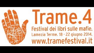 La repubblica delle mafie Trame Festival 4