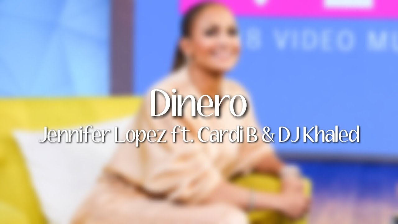 Jennifer Lopez - Dinero Ft.Cardi B And DJ Khaled (Lyrics) - YouTube