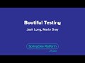 Bootiful Testing