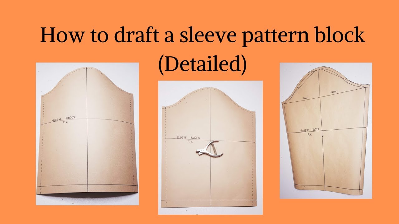 How To Draft A Basic Sleeve Pattern Detailed Pattern Making Youtube