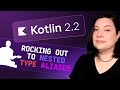 Nested type aliases in Kotlin 2.2