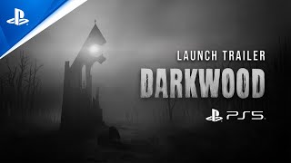 Darkwood - Enhanced Version Launch Trailer | PS5 Games