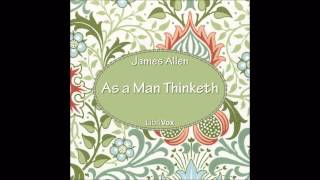As a Man Thinketh by James Allen (Self-Help Audio Book in English Language)