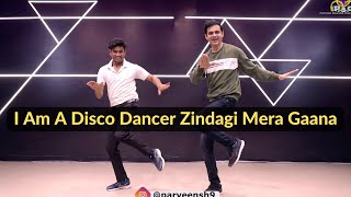 Disco Dancer - I Am A Disco Dancer Zindagi Mera Gaana | Dance | Parveen Sharma | Mandeep Khanna