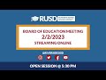 LIVE STREAM: RUSD Board Meeting 2-2-2023