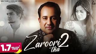 Zaroori Tha 2 | Rahat Fateh Ali Khan | Sad Song | Slowed Reverb | SA Lofi