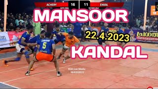 MANSOOR KANDAL 22.4.2023