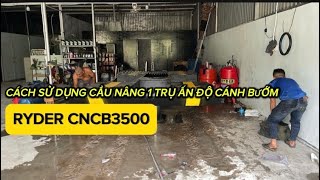 Cầu Nâng 1 Trụ Rửa Xe Ấn độ RYDER Cánh Bướm Âm Nền CNCB3500  #Caunang1truAndo #caunangruaxethanhly