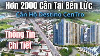 Căn Hộ Destino Centro Bến Lức | Hơn 2000 Căn Chuẩn Bị Triển Khai.